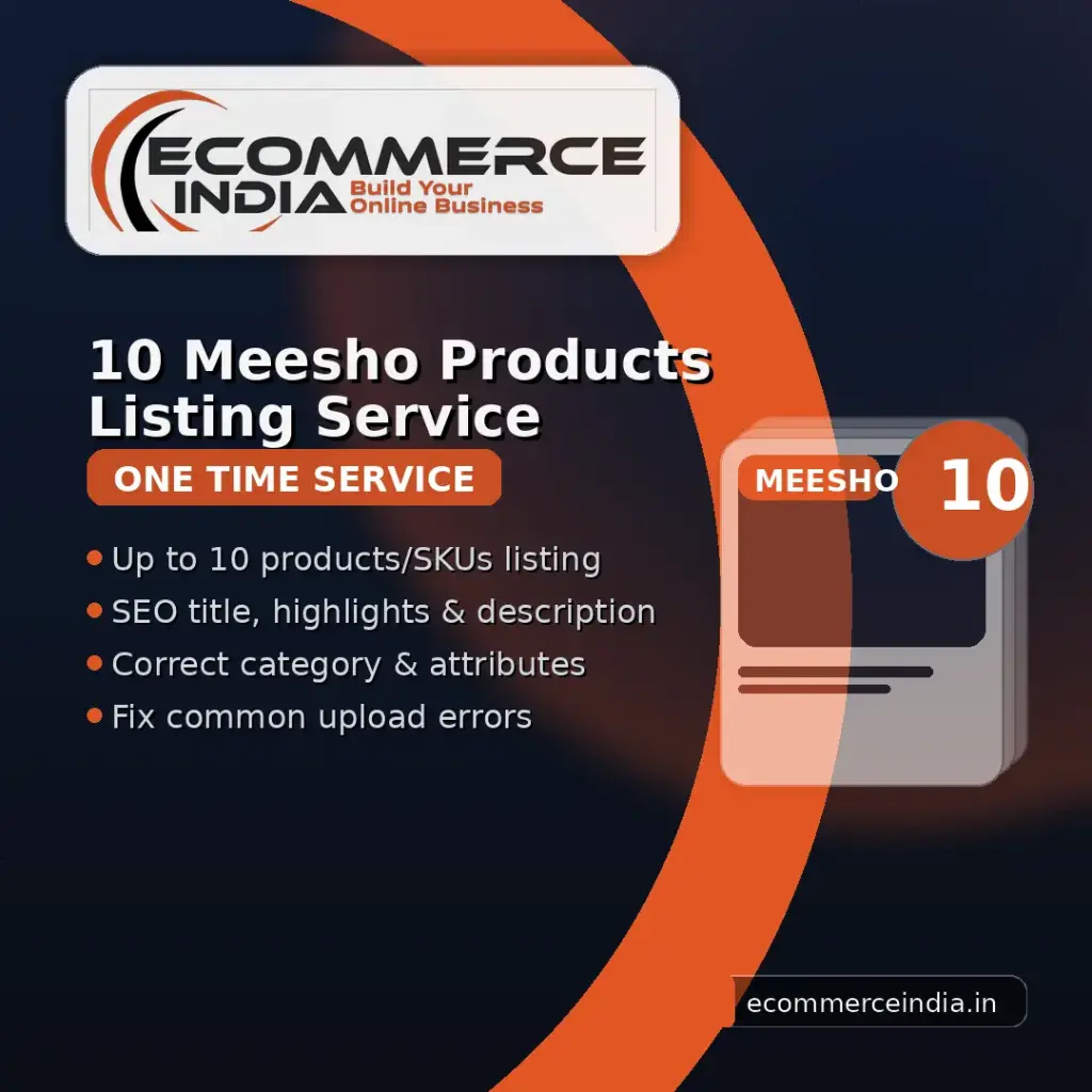 10 Meesho Products Listing Service [One-Time Service]